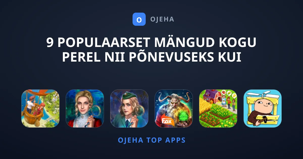 9 Populaarset Mängud Kogu Perel Nii Põnevuseks Kui Lõõgastuseks